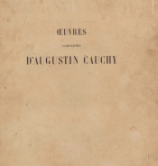 Oeuvre complètes d'Augustin Cauchy. IIe série, tome I